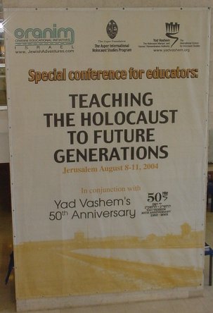 Yad Vashem poster, 2004 Conference of Holocaust Educators