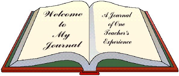 Welcome to my Journal: One Teacher's Experience